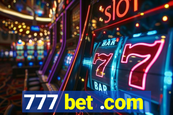 777 bet .com